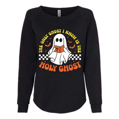 Halloween The Only Ghost I Know Is The Holy Ghost Christian Womens California Wash Sweatshirt