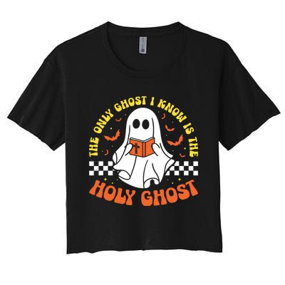 Halloween The Only Ghost I Know Is The Holy Ghost Christian Women's Crop Top Tee