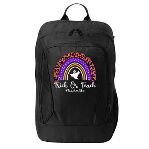 Halloween Trick Or Teach #Teacher Life City Backpack