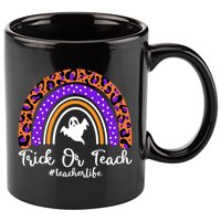 Halloween Trick Or Teach #Teacher Life 11oz C Handle Ceramic Mug