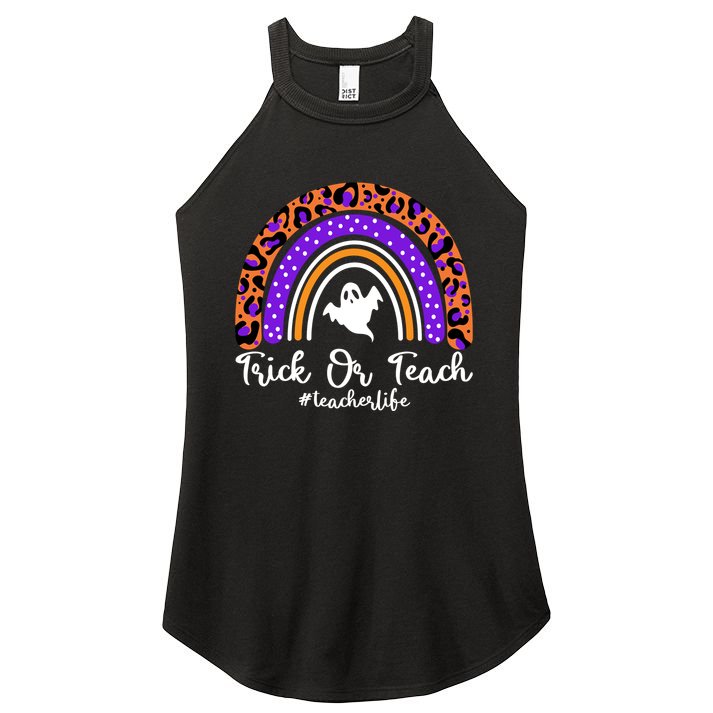 Halloween Trick Or Teach #Teacher Life Women's Perfect Tri Rocker Tank