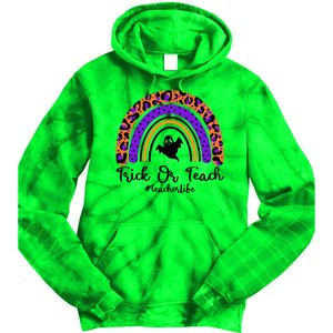 Halloween Trick Or Teach #Teacher Life Tie Dye Hoodie