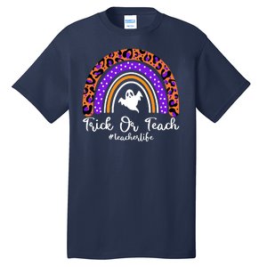 Halloween Trick Or Teach #Teacher Life Tall T-Shirt