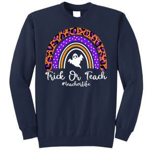 Halloween Trick Or Teach #Teacher Life Tall Sweatshirt