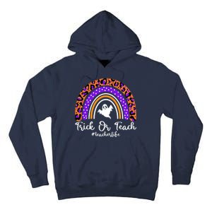 Halloween Trick Or Teach #Teacher Life Tall Hoodie