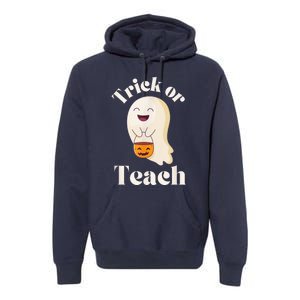 Halloween Trick Or Teach Ghost Teacher  Wo Graphic Premium Hoodie