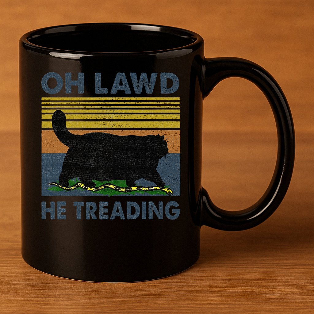 He Treading Oh Lawd 11oz C Handle Ceramic Mug