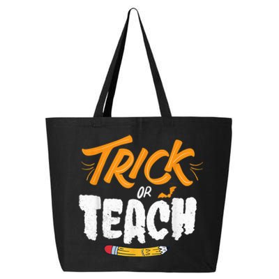 Halloween Trick Or Teach Funny Costume Teacher Halloween 25L Jumbo Tote