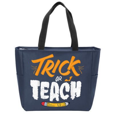 Halloween Trick Or Teach Funny Costume Teacher Halloween Zip Tote Bag