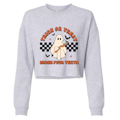 Halloween Trick Or Treat Brush Your Teeth Dental Ghost Funny Cool Gift Cropped Pullover Crew