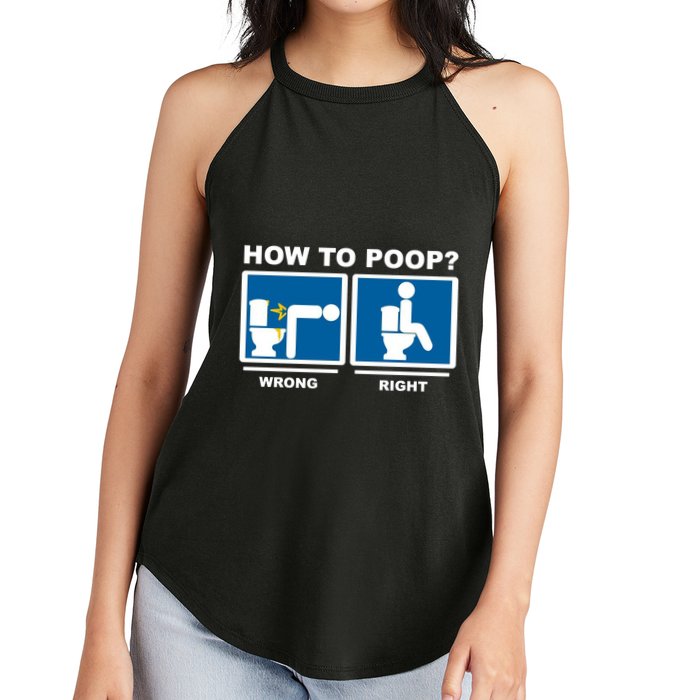 How To Poop Wrong Right Funny Meme Women's Perfect Tri Rocker Tank