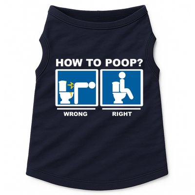 How To Poop Wrong Right Funny Meme Doggie Tank