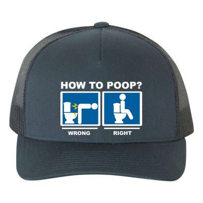 How To Poop Wrong Right Funny Meme Yupoong Adult 5-Panel Trucker Hat