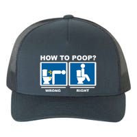 How To Poop Wrong Right Funny Meme Yupoong Adult 5-Panel Trucker Hat