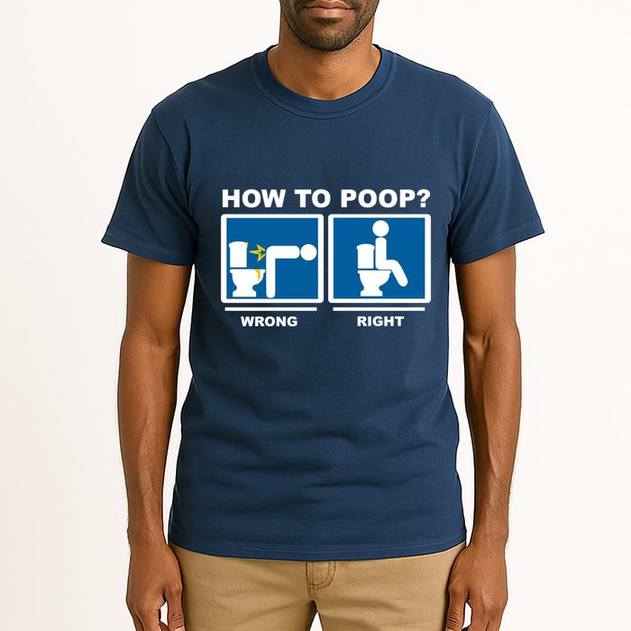 How To Poop Wrong Right Funny Meme Tall T-Shirt