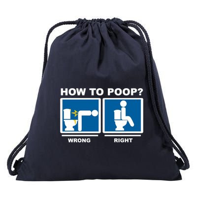 How To Poop Wrong Right Funny Meme Drawstring Bag