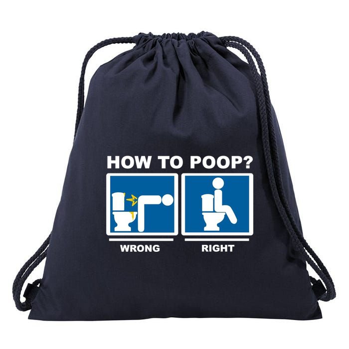 How To Poop Wrong Right Funny Meme Drawstring Bag