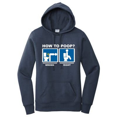 How To Poop Wrong Right Funny Meme Women's Pullover Hoodie
