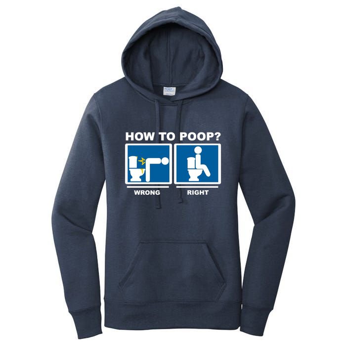 How To Poop Wrong Right Funny Meme Women's Pullover Hoodie