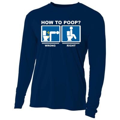 How To Poop Wrong Right Funny Meme Cooling Performance Long Sleeve Crew