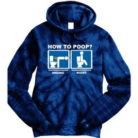 How To Poop Wrong Right Funny Meme Tie Dye Hoodie