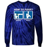 How To Poop Wrong Right Funny Meme Tie-Dye Long Sleeve Shirt