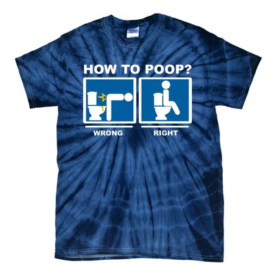 How To Poop Wrong Right Funny Meme Tie-Dye T-Shirt