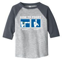 How To Poop Wrong Right Funny Meme Toddler Fine Jersey T-Shirt