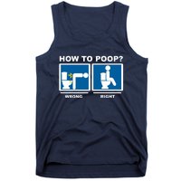 How To Poop Wrong Right Funny Meme Tank Top