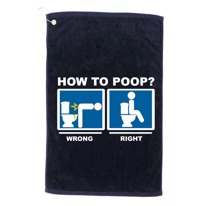 How To Poop Wrong Right Funny Meme Golf Towel