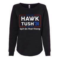 Hawk Tush Presidential Satire Funny Womens California Wash Sweatshirt