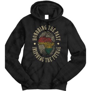 Honoring The Past Inspiring The Future Black History Tie Dye Hoodie