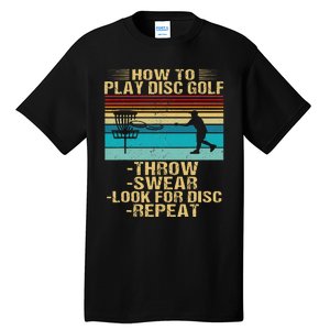 How To Play Disc Golf Funny Frisbee Golfing Player Dad Tall T-Shirt