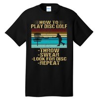 How To Play Disc Golf Funny Frisbee Golfing Player Dad Tall T-Shirt