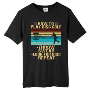 How To Play Disc Golf Funny Frisbee Golfing Player Dad Tall Fusion ChromaSoft Performance T-Shirt