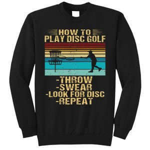 How To Play Disc Golf Funny Frisbee Golfing Player Dad Tall Sweatshirt