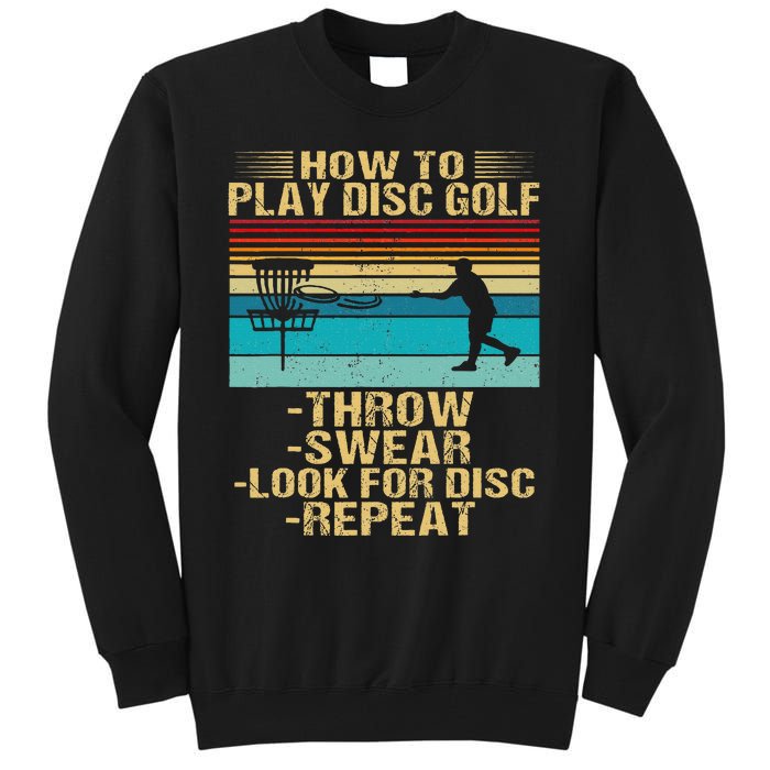 How To Play Disc Golf Funny Frisbee Golfing Player Dad Tall Sweatshirt