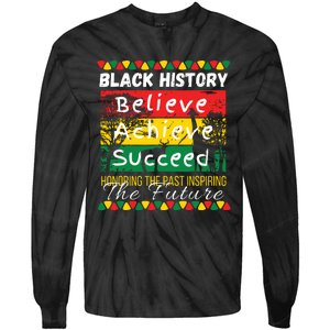 Honoring The Past Inspiring The Future Black History Month Tie-Dye Long Sleeve Shirt