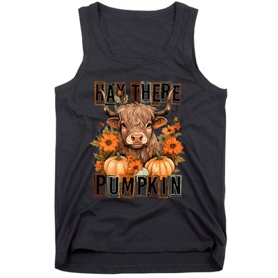 Hay There Pumkin Highland Cow Fall Autumn Thanksgiving Tank Top