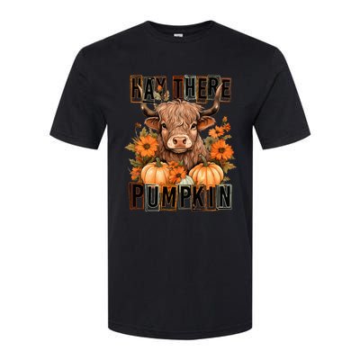 Hay There Pumkin Highland Cow Fall Autumn Thanksgiving Softstyle CVC T-Shirt