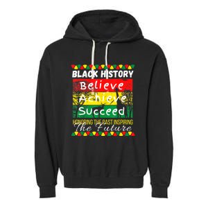 Honoring The Past Inspiring The Future Black History Month Garment-Dyed Fleece Hoodie