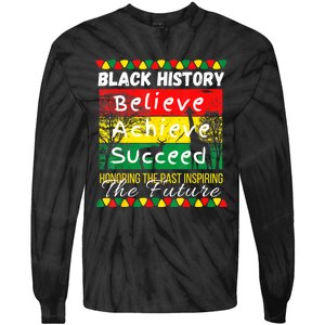 Honoring The Past Inspiring The Future Black History Month Tie-Dye Long Sleeve Shirt