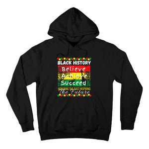 Honoring The Past Inspiring The Future Black History Month Tall Hoodie