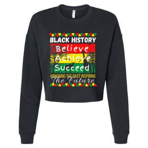 Honoring The Past Inspiring The Future Black History Month Cropped Pullover Crew