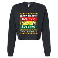 Honoring The Past Inspiring The Future Black History Month Cropped Pullover Crew