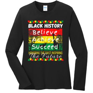 Honoring The Past Inspiring The Future Black History Month Ladies Long Sleeve Shirt