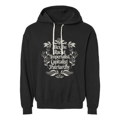 Hex The Patriarchy Feminist Halloween Leftist Witch Garment-Dyed Fleece Hoodie