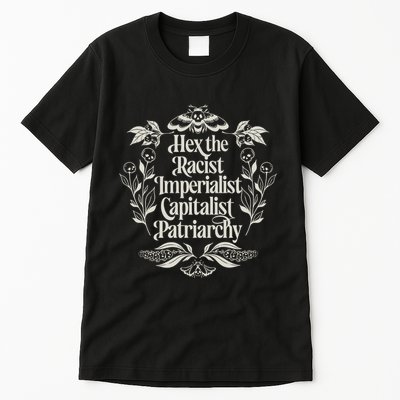 Hex The Patriarchy Feminist Halloween Leftist Witch Tall T-Shirt
