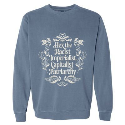Hex The Patriarchy Feminist Halloween Leftist Witch Garment-Dyed Sweatshirt