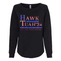 Hawk Tush Political Parody 2024 Womens California Wash Sweatshirt